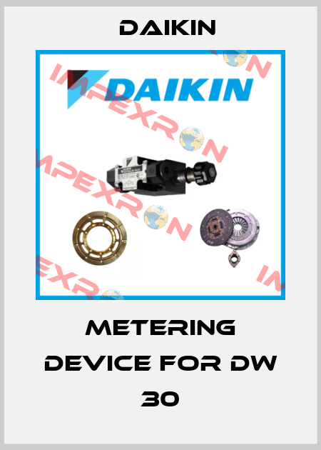 METERING DEVICE for DW 30 Daikin