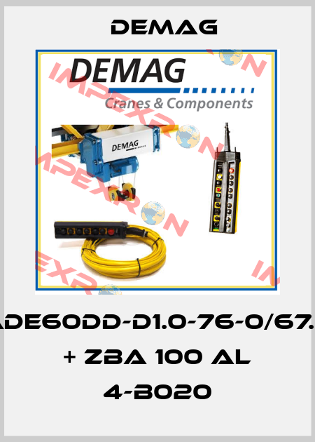 ADE60DD-D1.0-76-0/67.9 + ZBA 100 AL 4-B020 Demag