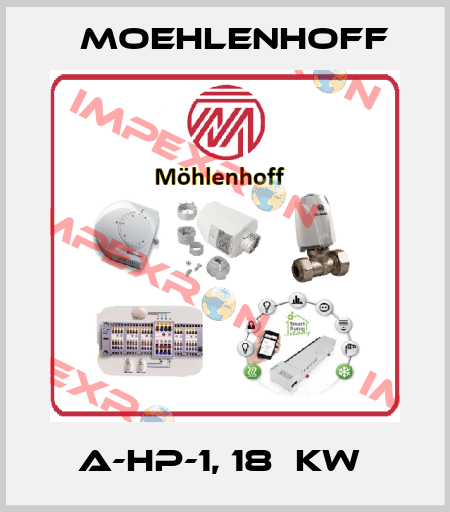A-HP-1, 18  KW  Moehlenhoff