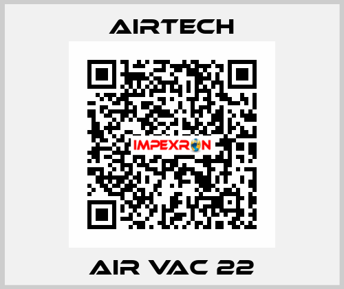 AIR VAC 22 Airtech