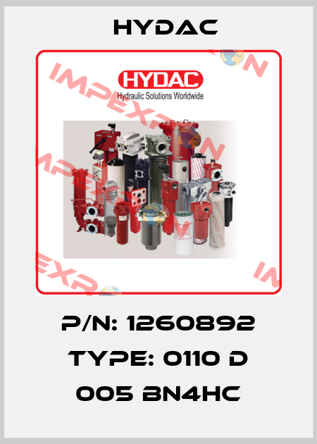 P/N: 1260892 Type: 0110 D 005 BN4HC Hydac