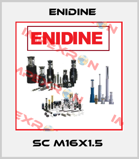 SC M16X1.5  Enidine