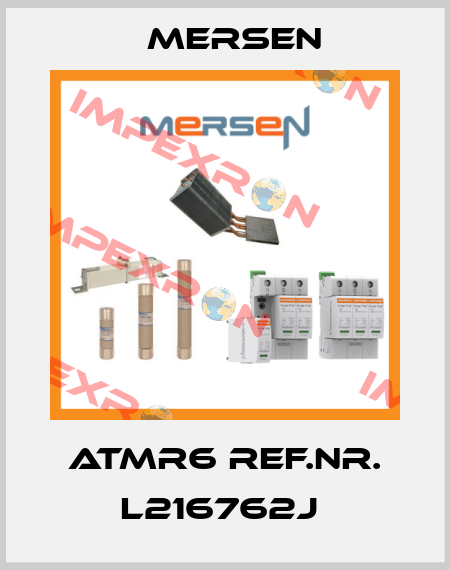 ATMR6 REF.NR. L216762J  Mersen