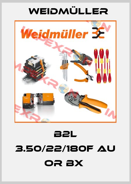 B2L 3.50/22/180F AU OR BX  Weidmüller