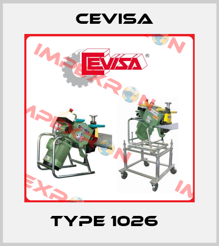 Type 1026   Cevisa