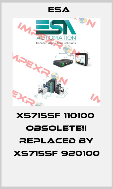 XS715SF 110100  Obsolete!! Replaced by XS715SF 920100  Esa