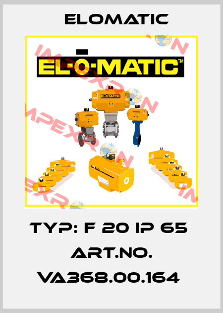Typ: F 20 IP 65  Art.No. VA368.00.164  Elomatic