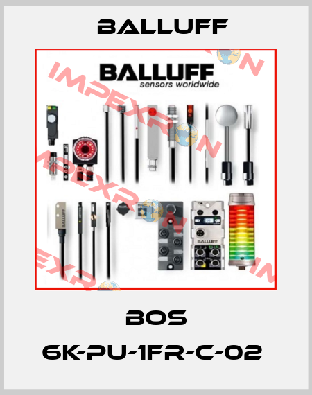 BOS 6K-PU-1FR-C-02  Balluff