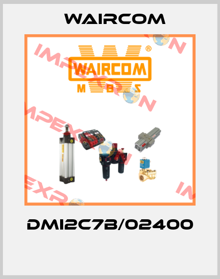 DMI2C7B/02400  Waircom