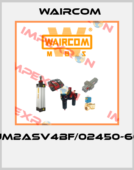 UM2ASV4BF/02450-60  Waircom