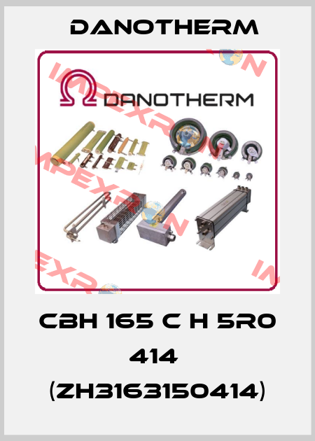 CBH 165 C H 5R0 414  (ZH3163150414) Danotherm