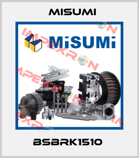 BSBRK1510  Misumi
