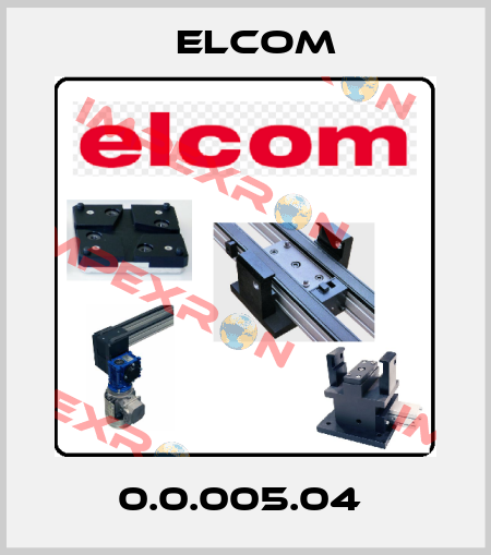 0.0.005.04  Elcom