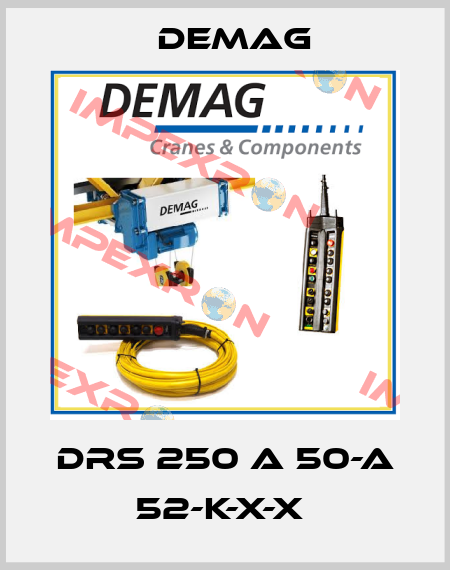 DRS 250 A 50-A 52-K-X-X  Demag