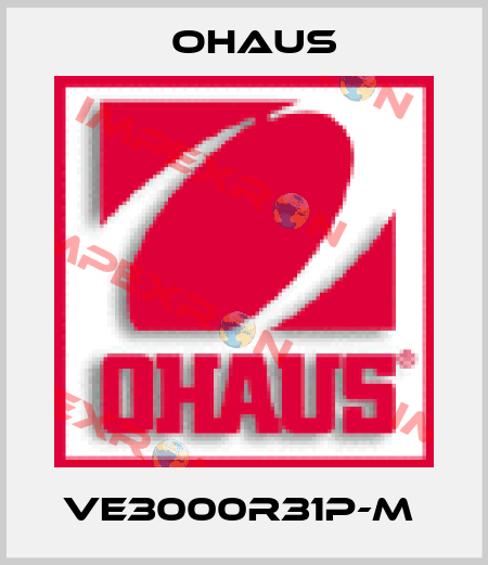 VE3000R31P-M  Ohaus