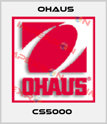 CS5000  Ohaus