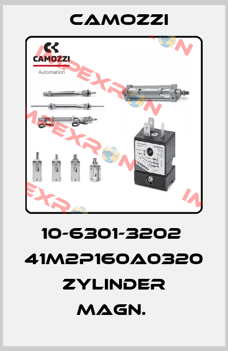 10-6301-3202  41M2P160A0320   ZYLINDER MAGN.  Camozzi