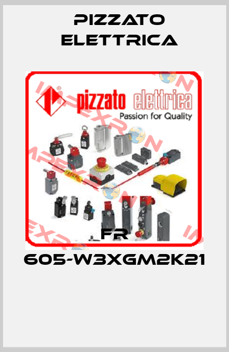 FR 605-W3XGM2K21  Pizzato Elettrica