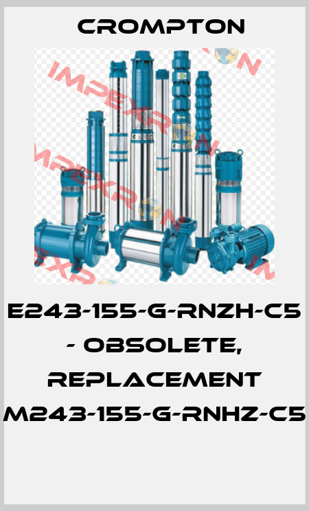 E243-155-G-RNZH-C5 - OBSOLETE, REPLACEMENT M243-155-G-RNHZ-C5  Crompton