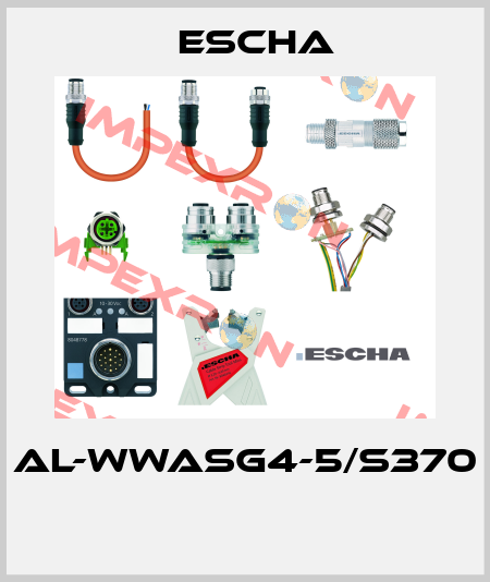AL-WWASG4-5/S370  Escha