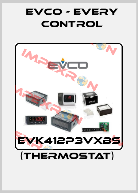 EVK412P3VXBS (THERMOSTAT)  EVCO - Every Control