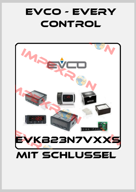 EVKB23N7VXXS MIT SCHLUSSEL  EVCO - Every Control
