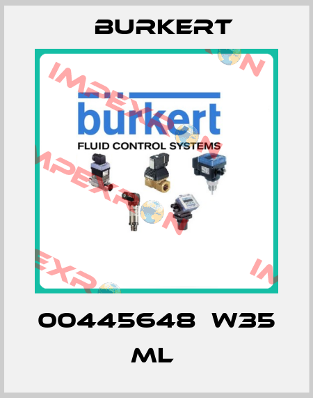 00445648  W35 ML  Burkert