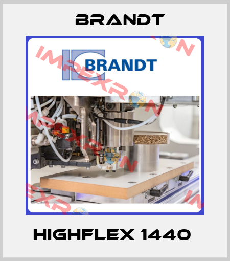 Highflex 1440  Brandt