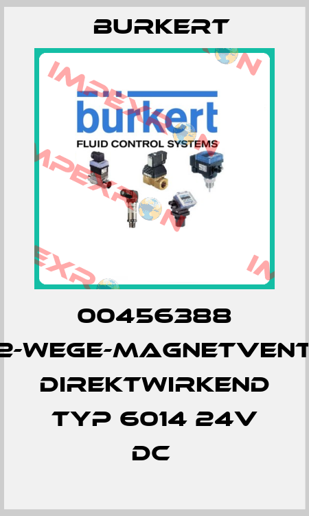 00456388 3/2-WEGE-MAGNETVENTIL, DIREKTWIRKEND TYP 6014 24V DC  Burkert