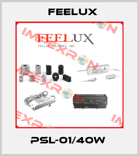 PSL-01/40W  Feelux