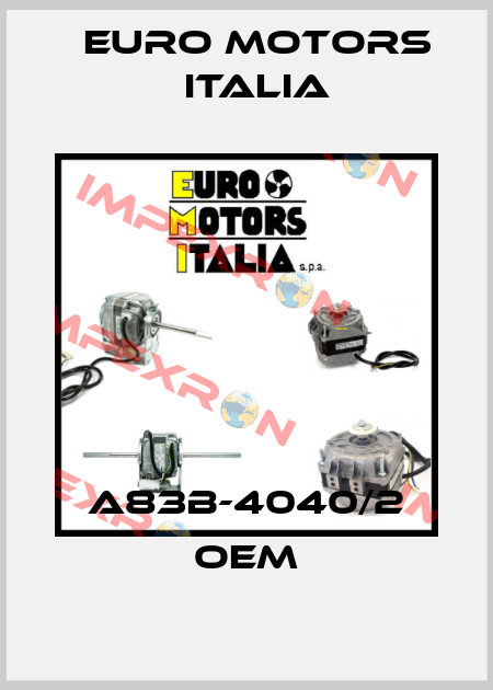 A83B-4040/2 OEM Euro Motors Italia