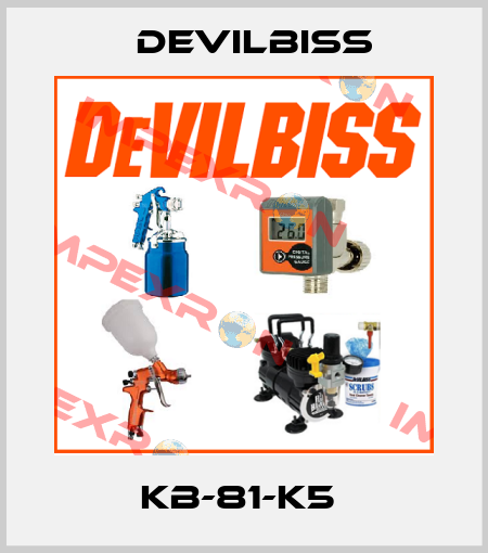 KB-81-K5  Devilbiss
