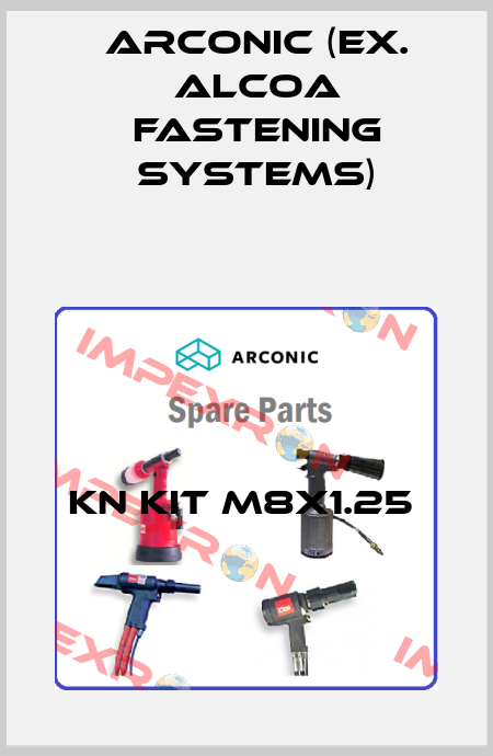 KN KIT M8X1.25  Arconic (ex. Alcoa Fastening Systems)