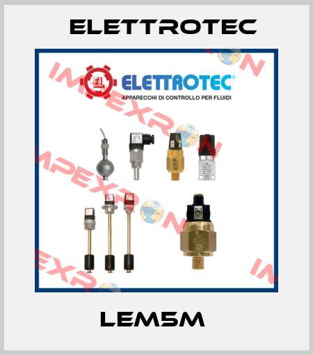 LEM5M  Elettrotec