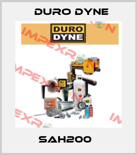 SAH200   Duro Dyne