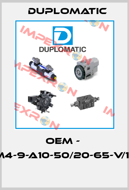 OEM -  HCXM4-9-A10-50/20-65-V/10/AM  Duplomatic