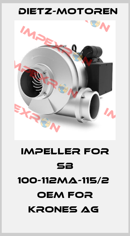 Impeller for SB 100-112Ma-115/2  OEM for KRONES AG  Dietz-Motoren