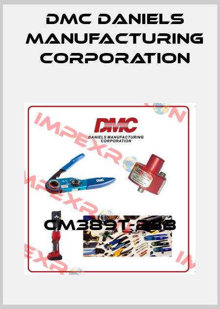 CM389T-23B Dmc Daniels Manufacturing Corporation