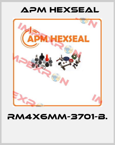 RM4X6MM-3701-B.  APM Hexseal