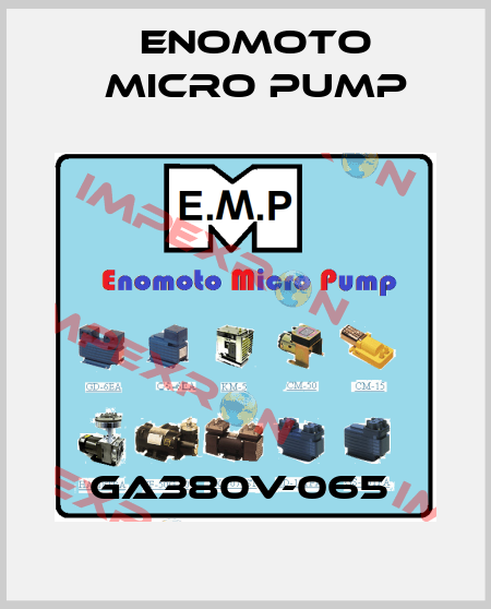 GA380V-065  Enomoto Micro Pump