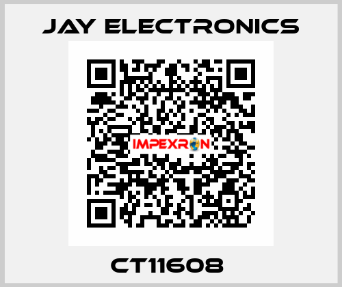 CT11608  JAY ELECTRONICS