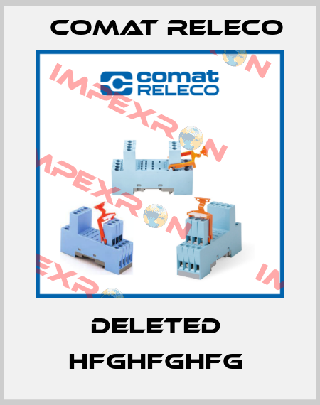 deleted  hfghfghfg  Comat Releco