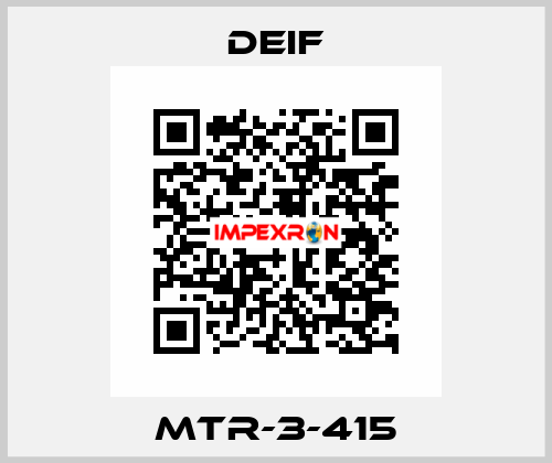 MTR-3-415 Deif