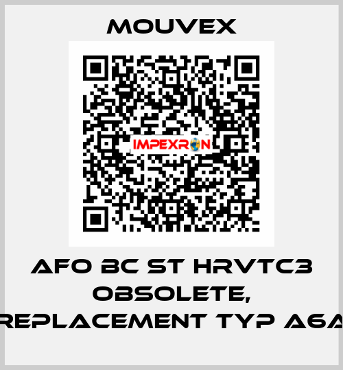 AFO BC ST HRVTC3 obsolete, replacement Typ A6A MOUVEX
