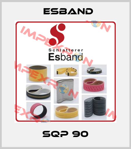 SQP 90 Esband