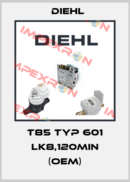 T85 Typ 601 LK8,120min (OEM) Diehl
