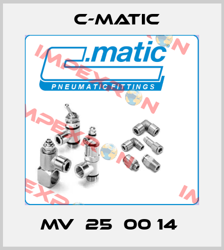 MV  25  00 14  C-Matic