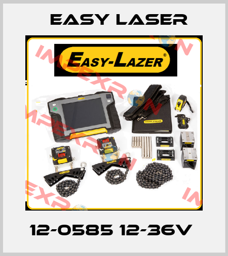 12-0585 12-36V  Easy Laser