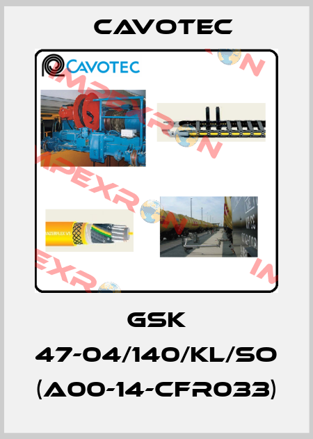 GSK 47-04/140/KL/So (A00-14-CFR033) Cavotec