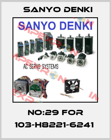 NO:29 FOR 103-H8221-6241  Sanyo Denki